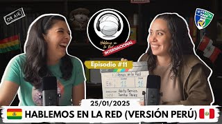 CAPÍTULO 11: Hablemos en la Red (Versión Perú)