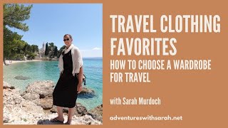 Travel Clothing Favorites