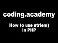 PHP for Beginners: How to use strlen() in PHP