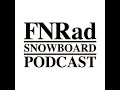 fnrad snowboard podcast season 8 episode 2 jeremy jones