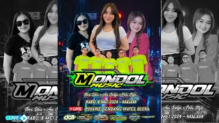 📡Live MONDOL Music  Novie dhea,ana sintia,putri - Wedding IRAWAN & DYAN - DAS AUDIO 08 Mei 2024