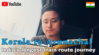 One Train Journey, Two Ends of India – Kerala to Arunachal Adventure!