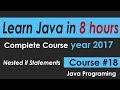 Java Programming Tutorial 18 Nested if Statements --  java Course in 8 hours