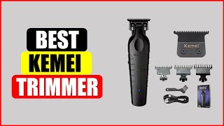 Top 5 Best Kemei Trimmer  in 2024 | Best Kemei Trimmer  AliExpress