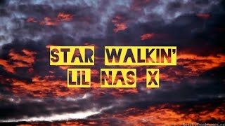 STAR WALKIN (lyric) @lilnasx