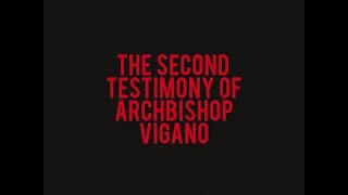 The Second Testimony of Archbishop Vigano