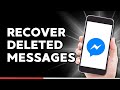How to Recover Deleted Messages on Messenger