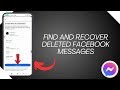 How To Find And Recover Deleted Facebook Messages (2025)