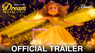 Pixar's DREAM PRODUCTIONS (2024): OFFICIAL TRAILER | Disney+