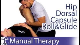 Hip Dorsal Capsule | Roll Glide Assessment \u0026 Mobilization