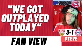 ''We Got Outplayed Today''!! - Stuttgart 3-1 Bayern Munich - Fan View ( @strasbourgsteve  )
