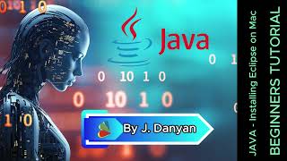#5 Installing Eclipse on Mac in Java Tutorial For Beginners