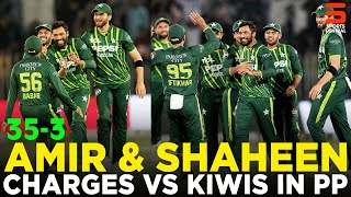 Amir & Shaheen Charges vs Kiwis in PP | Pakistan vs New Zealand | 2nd T20I 2024
