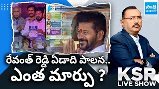 KSR Live Show Debate On Revanth Reddy 1 Year Ruling in Telangana | Congress | @SakshiTV