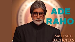 Ade Raho ft. Amitabh Bachchan | अड़े रहो | A Must Watch Inspirational Poem