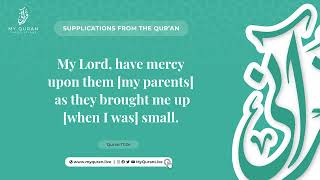 Supplications from the Qur'an - Dua #34 - (17:24) By Mufti Ismail Menk