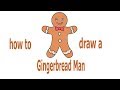 how to draw a Gingerbread Man, Christmas decorations