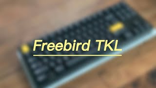 Freebird TKL + Ktt kang whites // Soundtest