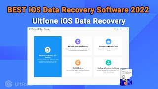 UltFone iOS Data Recovery: Best iPhone Data Recovery Software 2023