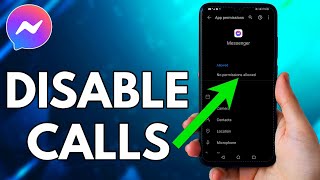 How To Disable Calls On Messenger App