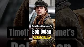 Timothée Chalamet’s Bob Dylan: Can He Pull It Off? #bobdylan #timotheechalamet #acompleteunknown