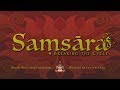 Samsara: Breaking The Cycle