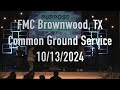 Common Ground Service, 10/13/2024