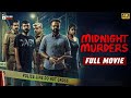 Midnight Murders Latest Telugu Full Movie 4K | Kunchacko Boban | Sreenath Bhasi | Telugu Cinema