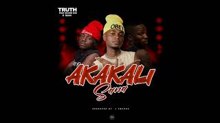 Truth ft Blood kid \u0026 B quan -  Akakali Sana ( Official Music Audio)