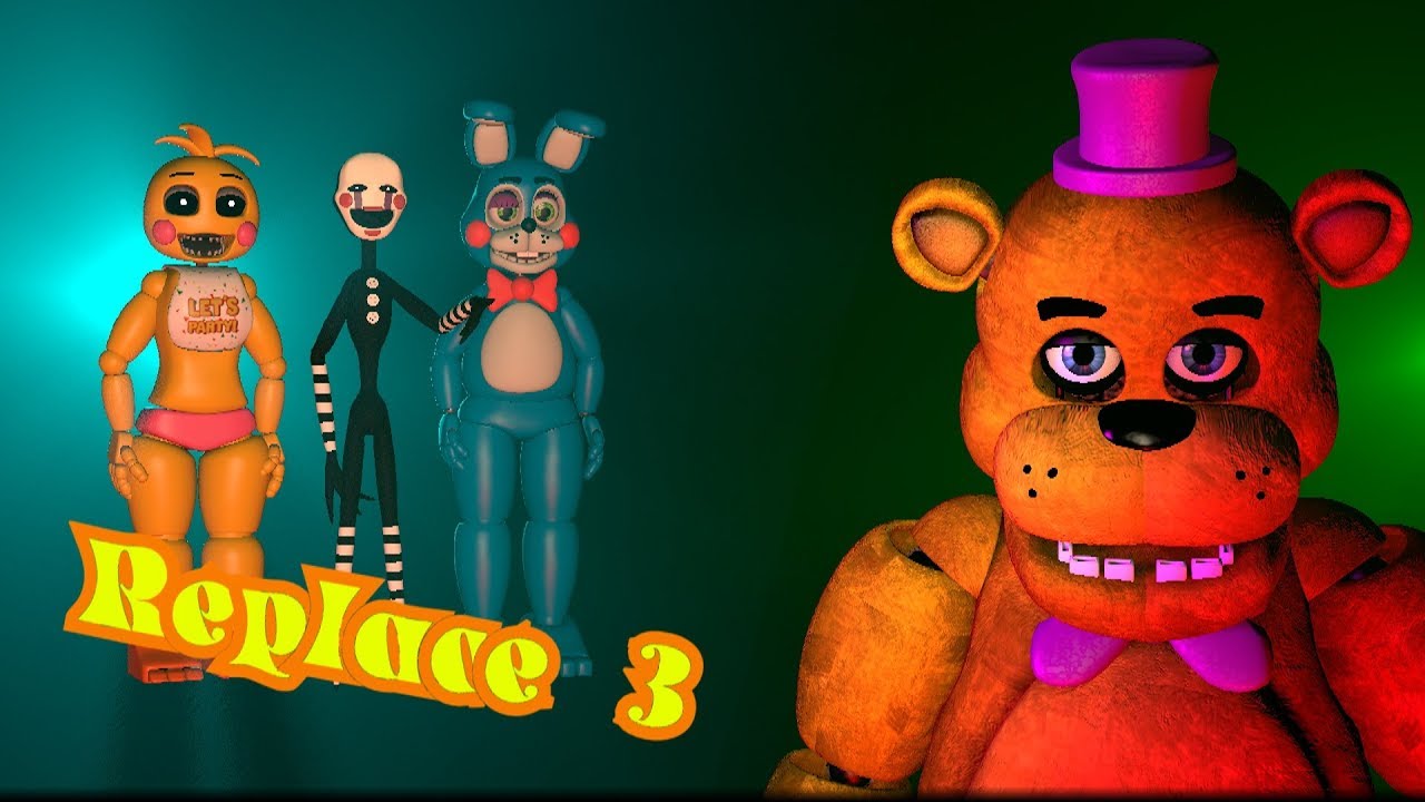 Sfm Fnaf Replacements 3 Youtube