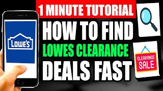 How To Find Lowes Clearance Deals (Step by Step Guide – Full Tutorial)