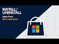 How to Install or Uninstall Microsoft Store Apps in Windows 11/10 [Tutorial]
