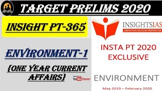 PT 365 ENVIRONMENT PART -1 INSIGHT IAS CURRENT AFFAIRS UPSC/STATE_PSC/SSC/RBI/EPFO/CAPF/BANKING/IAS