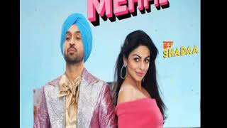 MEHFIL - SHADAA | Diljit Dosanjh | Neeru Bajwa | 21st June | New Punjabi Audio Song 2019
