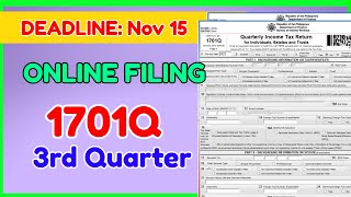 1701Q 3rd Quarter Filing Online | How to File ITR eBIRFORM Online