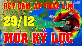 Tin bão Mới Nhất | Dự báo thời tiết hôm nay ngày mai 29/12 | dự báo thời tiết 3 ngày tới#thoitiet