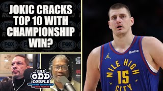 Rob Parker Says Nikola Jokic Has a Chance to be Top-10 All-Time
