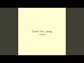 Dream Drift Lullaby