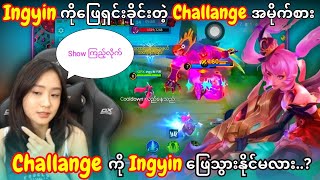 Ingyin ကို Challenge ခေါ်လိုက်မိသောအခါ😱[ အရမ်းကြမ်းတဲ့ Layla Pro Lay အင်ဂျင်း💥 ]