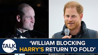 'Prince Harry's Return Blocked By Prince William' | Royal Family Latest