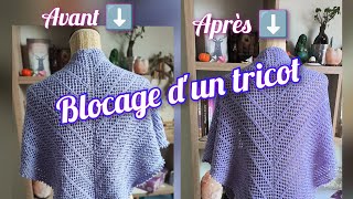 🧶Blocage d'un tricot ❤️