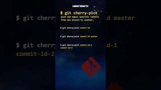 19. Master Git | git cherry-pick command | Learn Git @LinuxTechTV pro Git