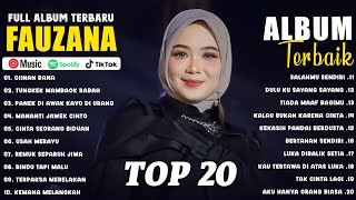 Ciinan Bana - Fauzana Full Album Terbaru 2024 | Lagu Minang Terbaru dan Terpopuler Saat Ini