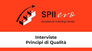 SPII EVO ETC - INTERVISTE PRINCIPI DI QUALITA'