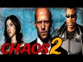 Chaos 2 (2024) Movie | Jason Statham | Ryan Phillippe | Wesley Snipes |Update Review & Facts