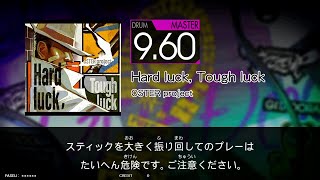 Hard luck,Tough luck (MAS) GITADORA FUZZ-UP DrumMania