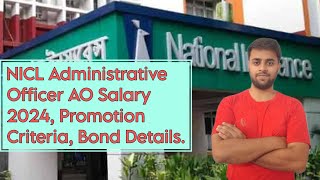 Why NICL AO Signs Bond ? NICL Administrative Officer Salary 2024, Promotion Criteria, Salary Slip.