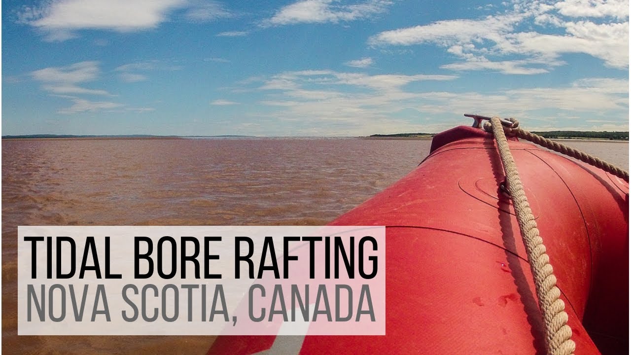 Tidal Bore Rafting In Nova Scotia, Canada - YouTube