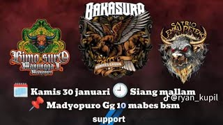 LIVE ‼️BANTENGAN BAKASURA, BIMO SURO MANUNGGAL \u0026SATRIO LEMBU PETENG (LOKASI MADYOPURO GANG 10