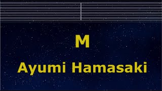 Karaoke♬ M - Ayumi Hamasaki 【No Guide Melody】 Instrumental, Lyric Romanized
